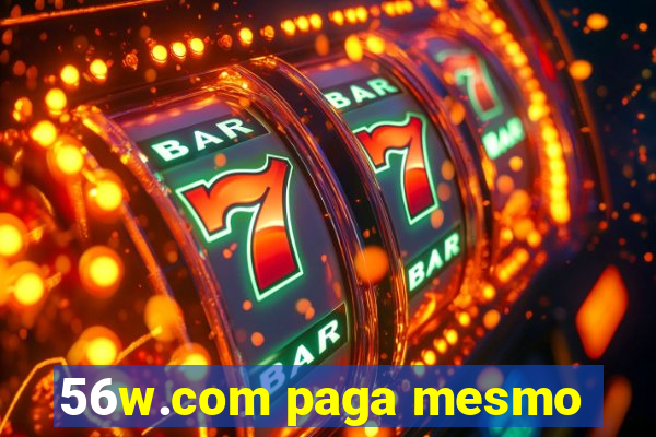 56w.com paga mesmo